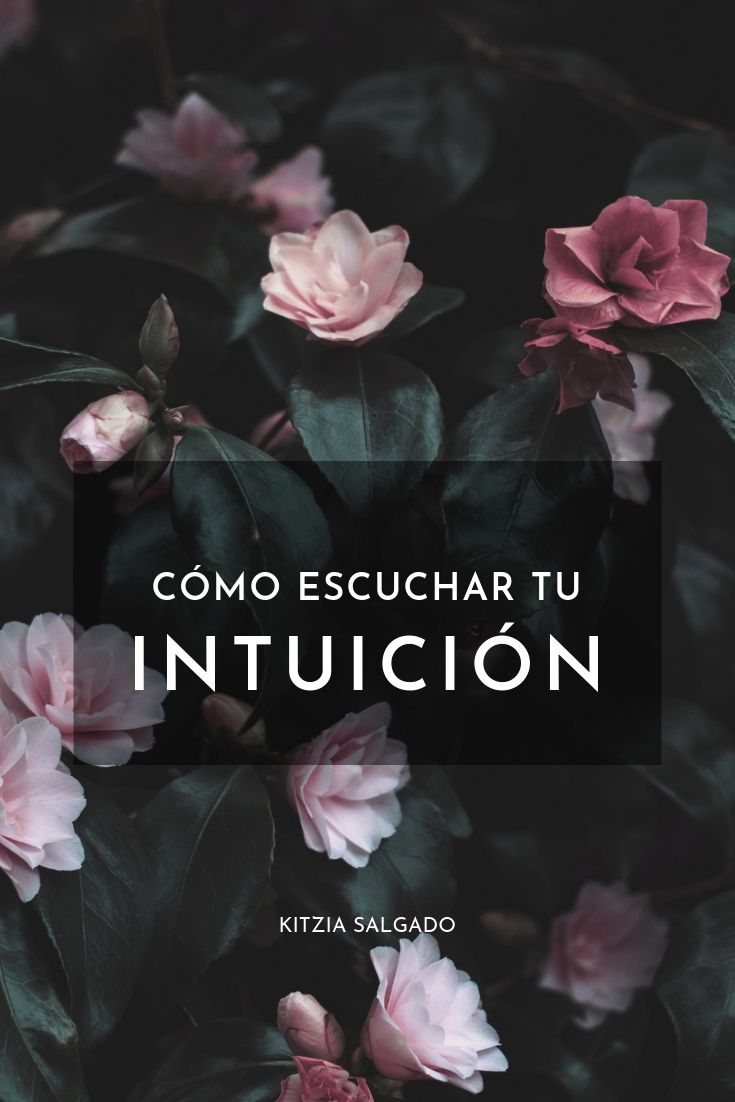 CÓMO ESCUCHAR TU INTUICIÓN