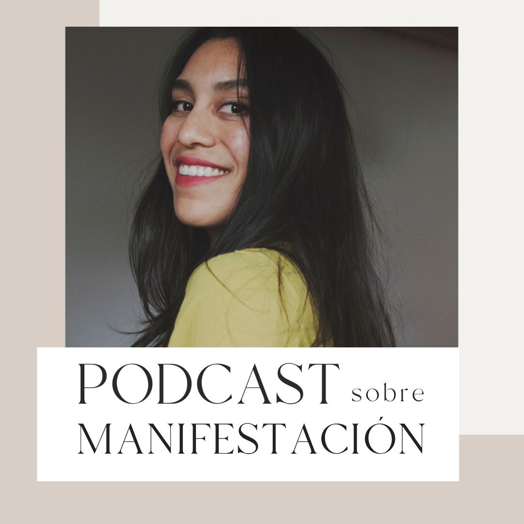 podcast sobre manifestacion kitzia salgado